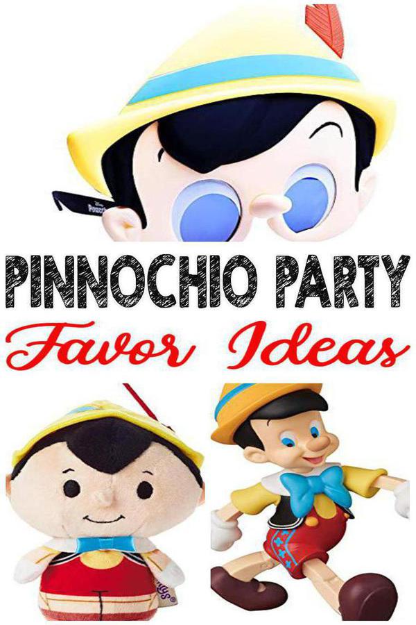Best Pinnochio Party Favor Ideas