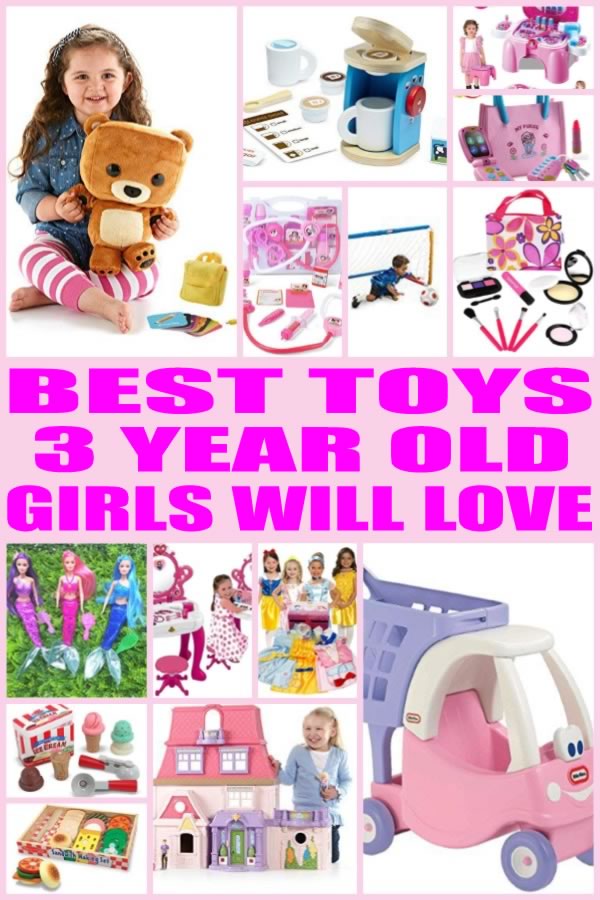 Best Toys For 3 Year Old Girls