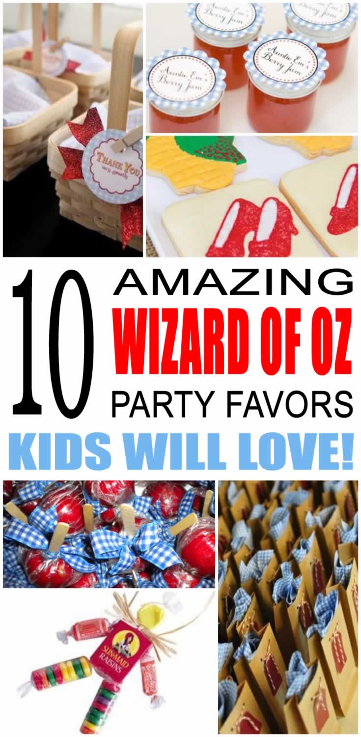 The Wizard Of Oz Party Favor Ideas
